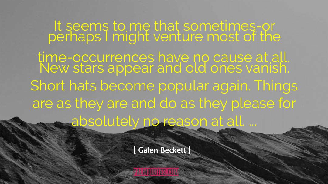 Occurrences quotes by Galen Beckett