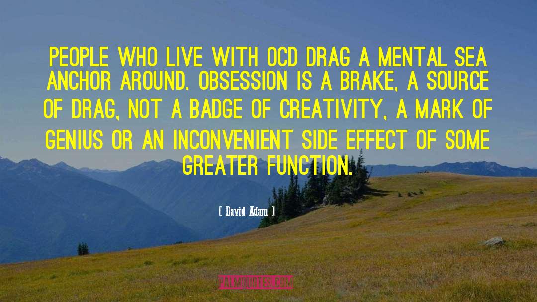 Ocd quotes by David Adam