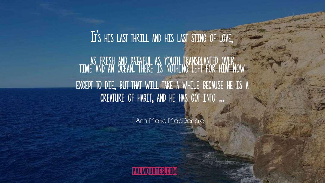 Ocean Calmness quotes by Ann-Marie MacDonald