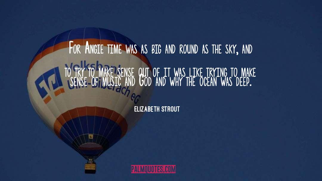 Ocean Calmness quotes by Elizabeth Strout
