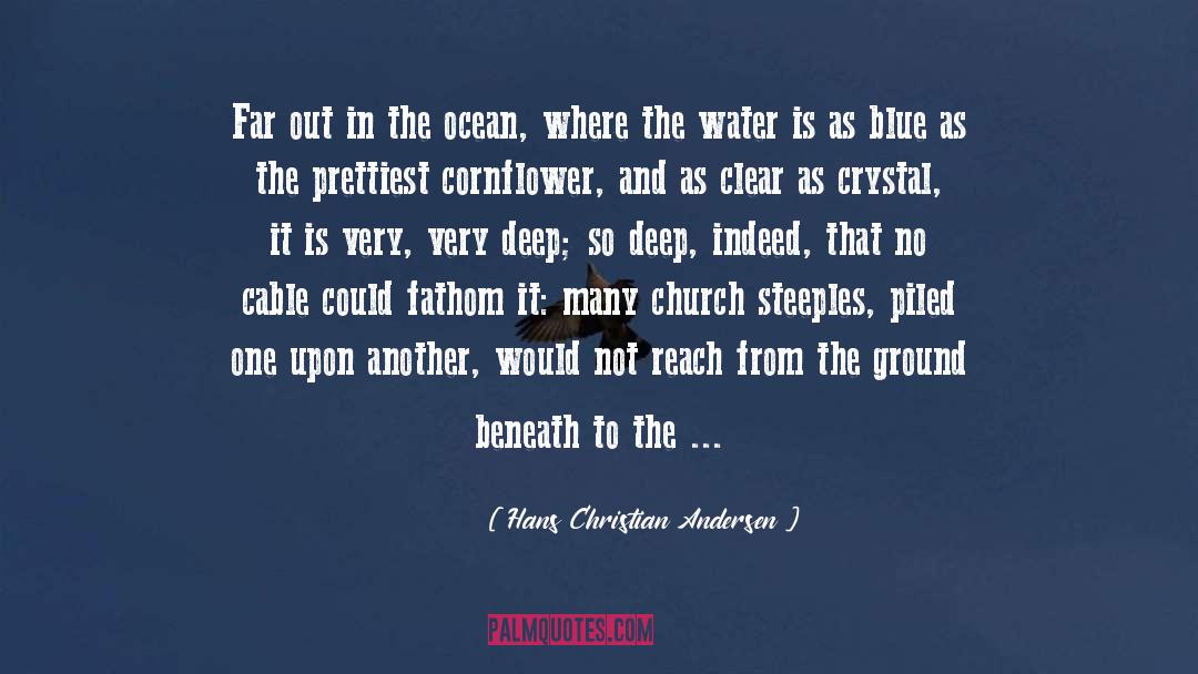 Ocean Calmness quotes by Hans Christian Andersen