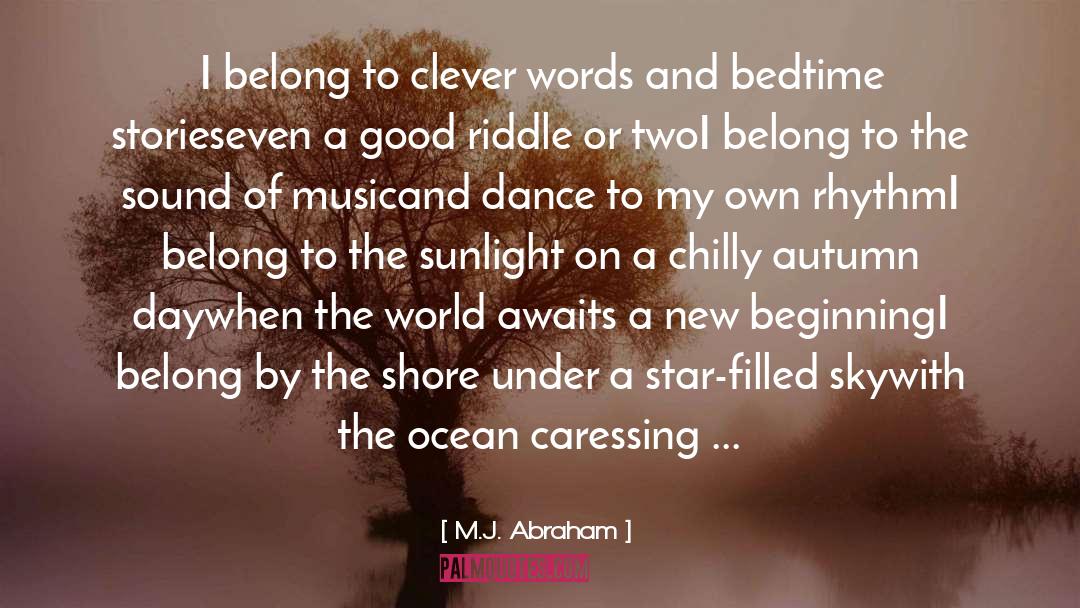 Ocean Dance quotes by M.J. Abraham