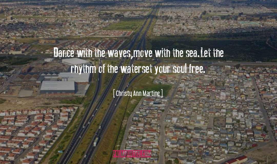 Ocean Dance quotes by Christy Ann Martine