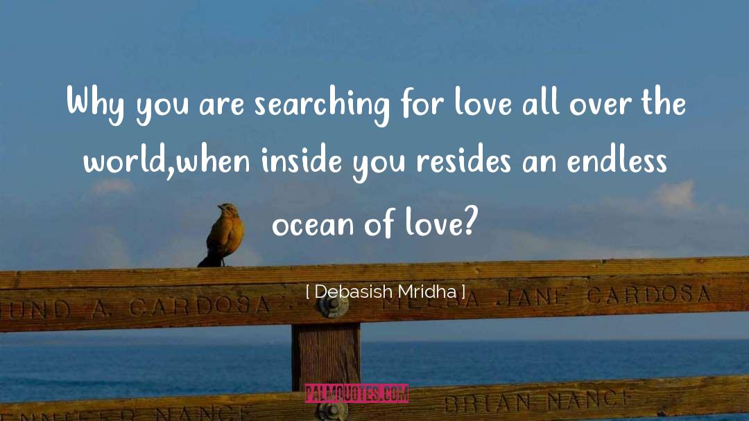 Ocean Of Love quotes by Debasish Mridha