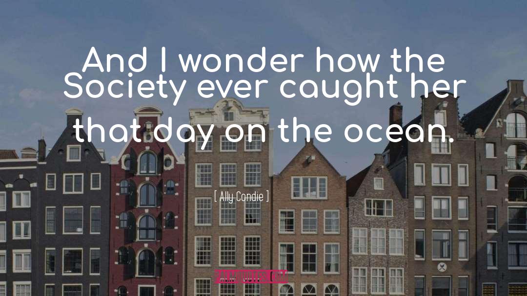Ocean quotes by Ally Condie