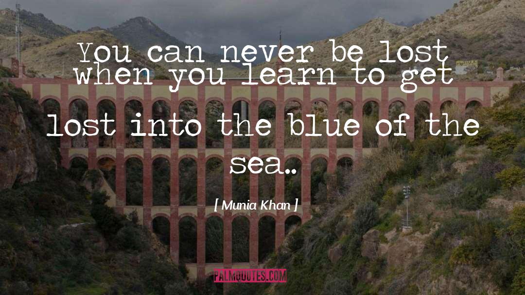 Ocean Sea quotes by Munia Khan