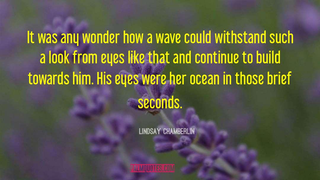 Ocean The Shoreline quotes by Lindsay Chamberlin