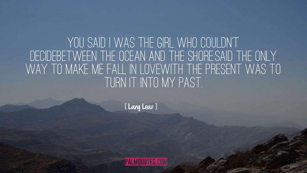 Ocean Vuong quotes by Lang Leav