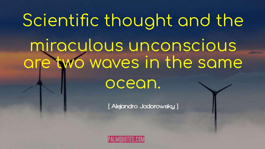 Ocean Waves quotes by Alejandro Jodorowsky