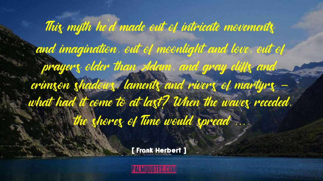 Ocean Waves quotes by Frank Herbert