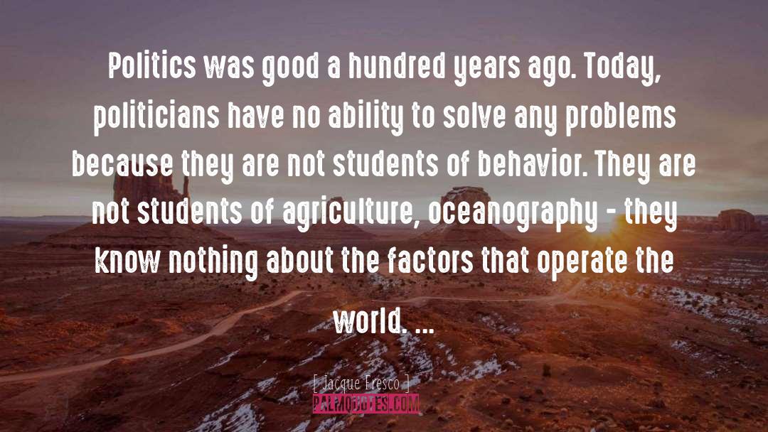 Oceanography quotes by Jacque Fresco