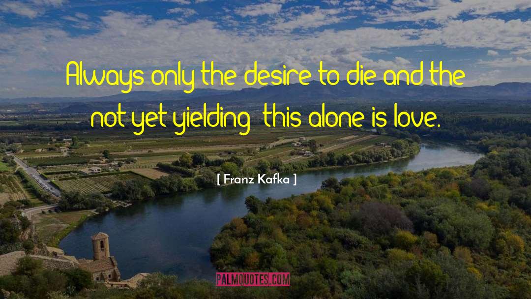 Ochiri quotes by Franz Kafka