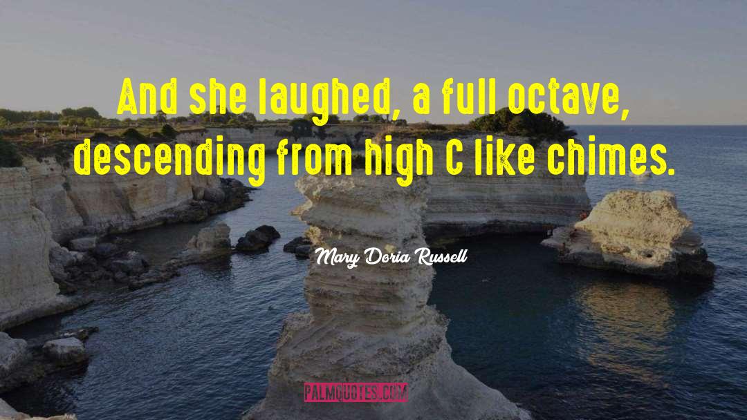 Octave quotes by Mary Doria Russell