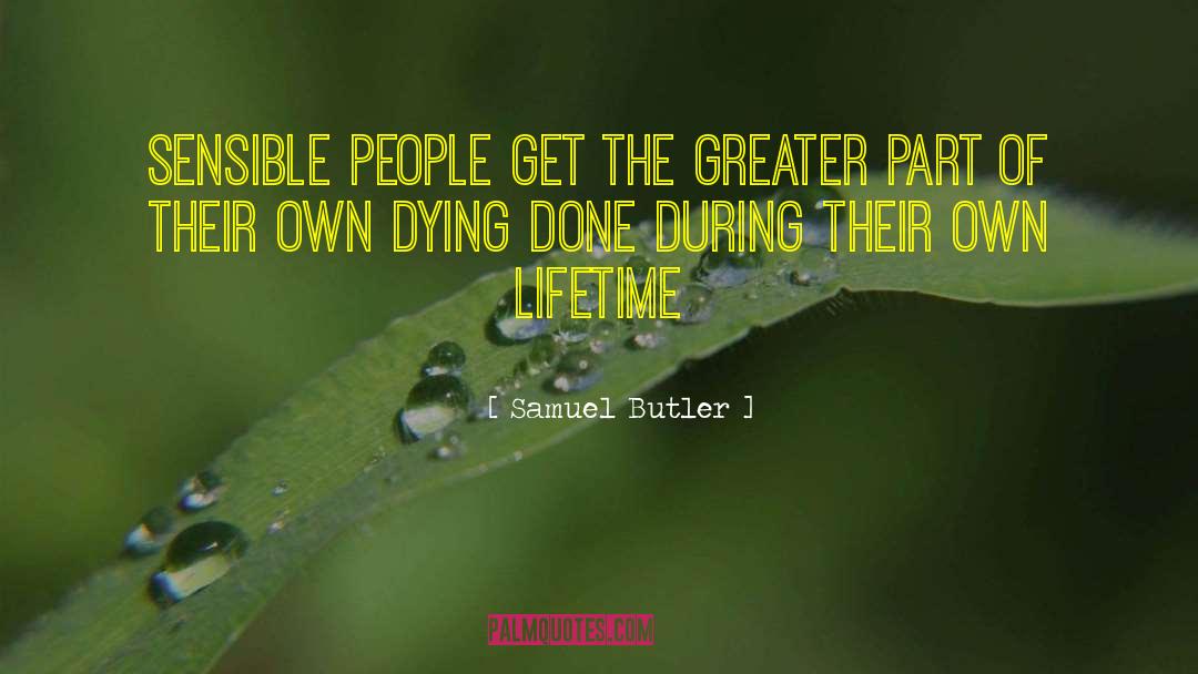 Octavia Butler quotes by Samuel Butler