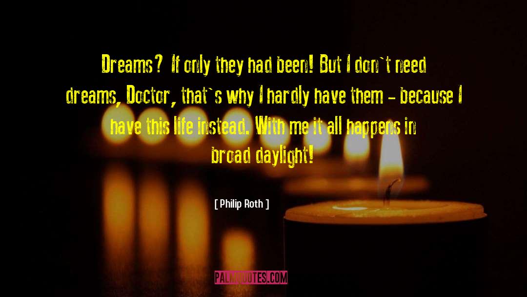 October Dreams quotes by Philip Roth