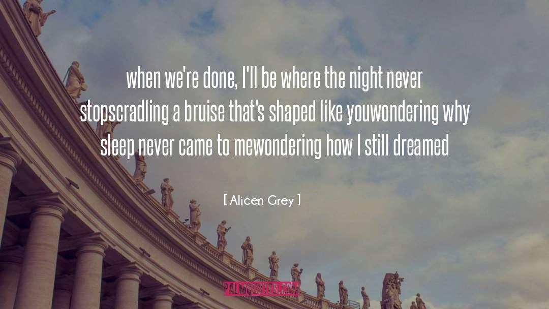 October Dreams quotes by Alicen Grey