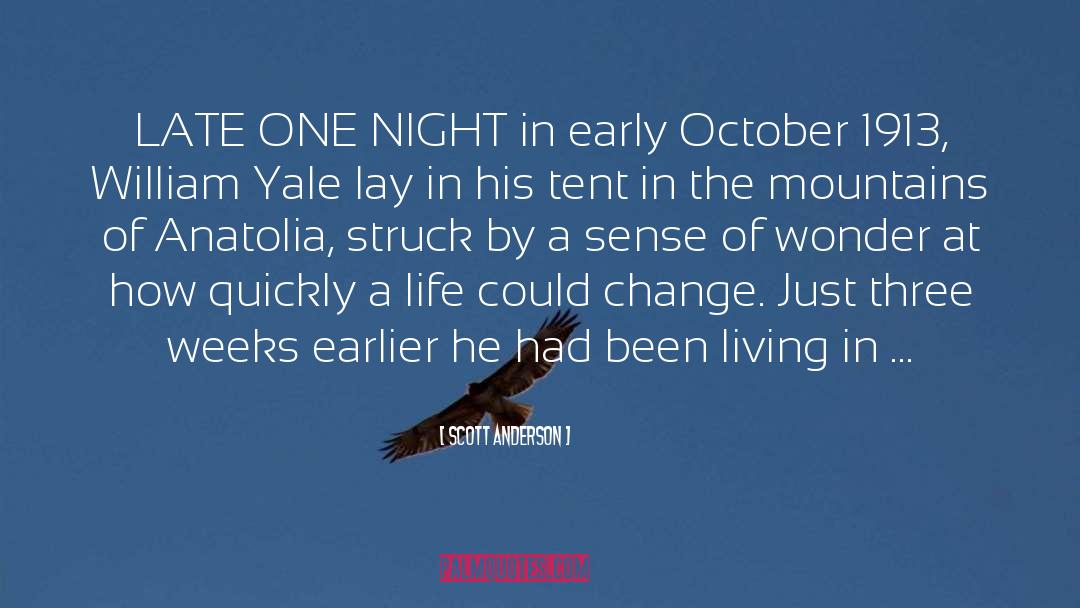 October quotes by Scott Anderson