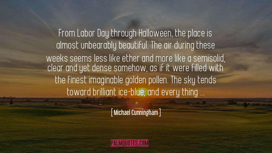 October Revoluton quotes by Michael Cunningham