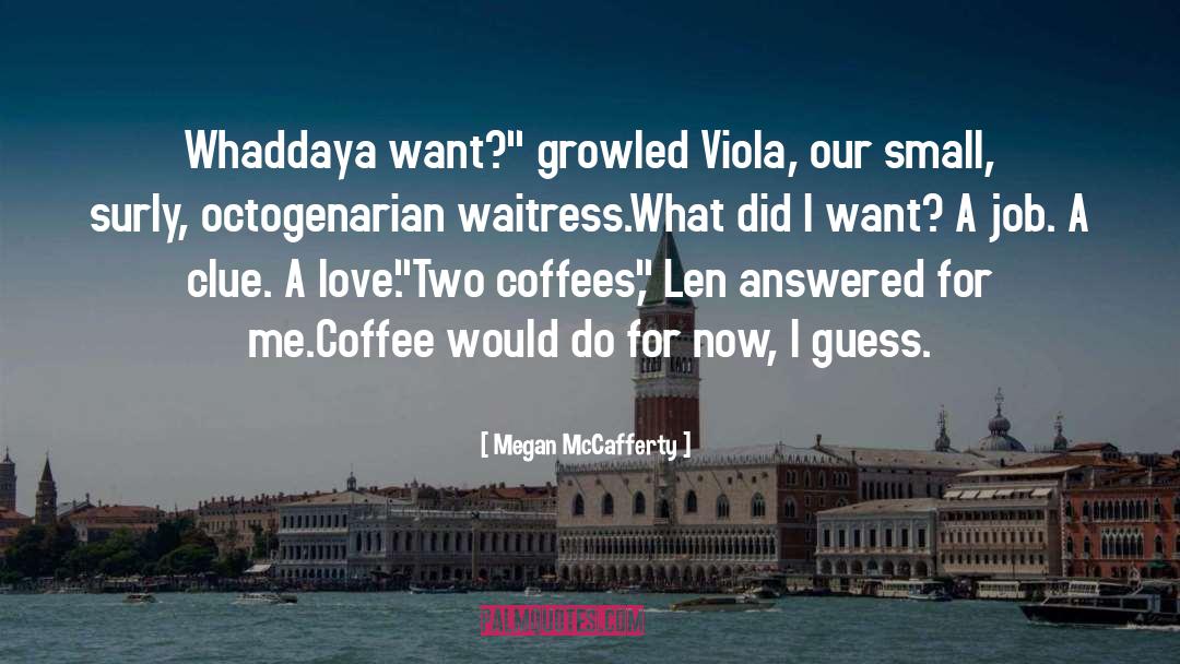 Octogenarian quotes by Megan McCafferty