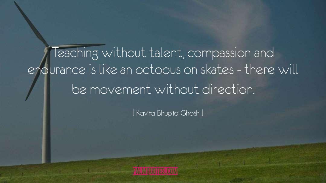 Octopus quotes by Kavita Bhupta Ghosh