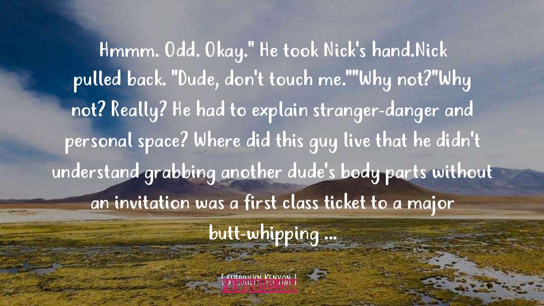 Odd quotes by Sherrilyn Kenyon