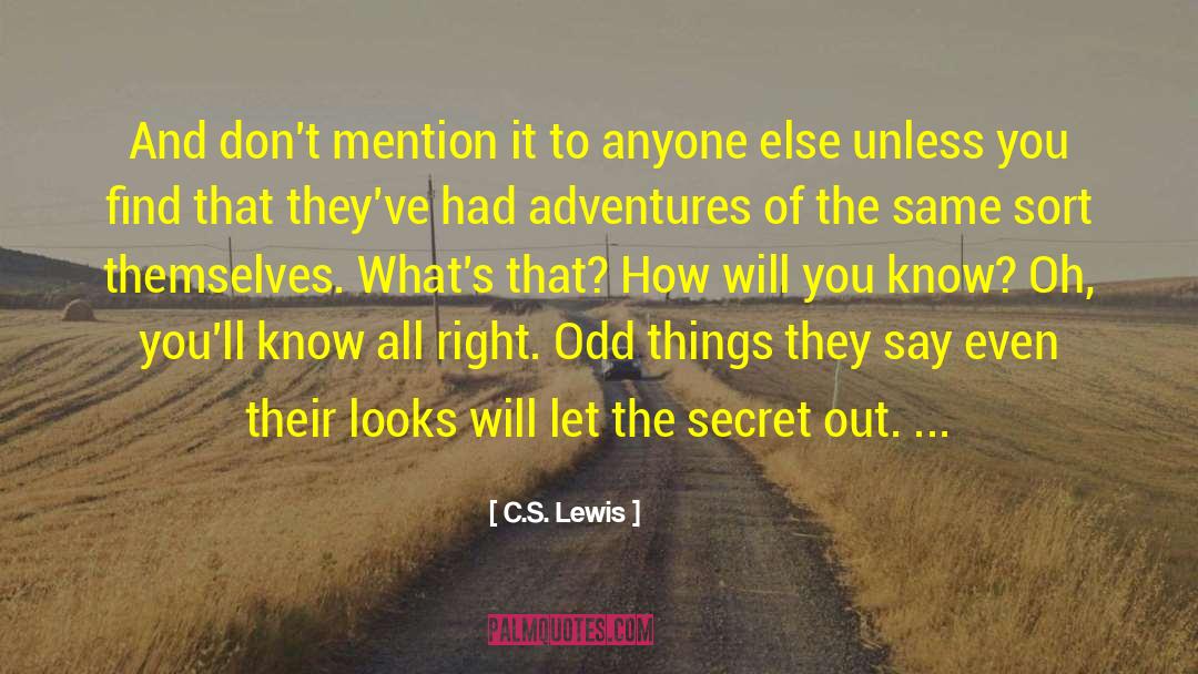 Odd Things quotes by C.S. Lewis