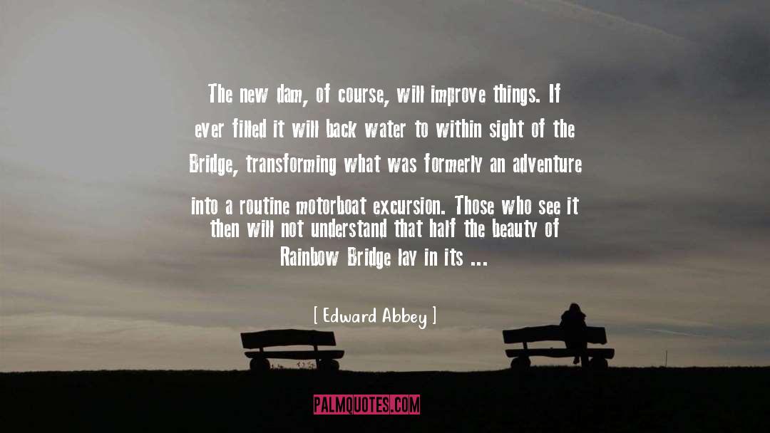 Oddity quotes by Edward Abbey