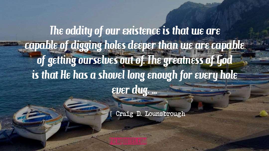 Oddity quotes by Craig D. Lounsbrough