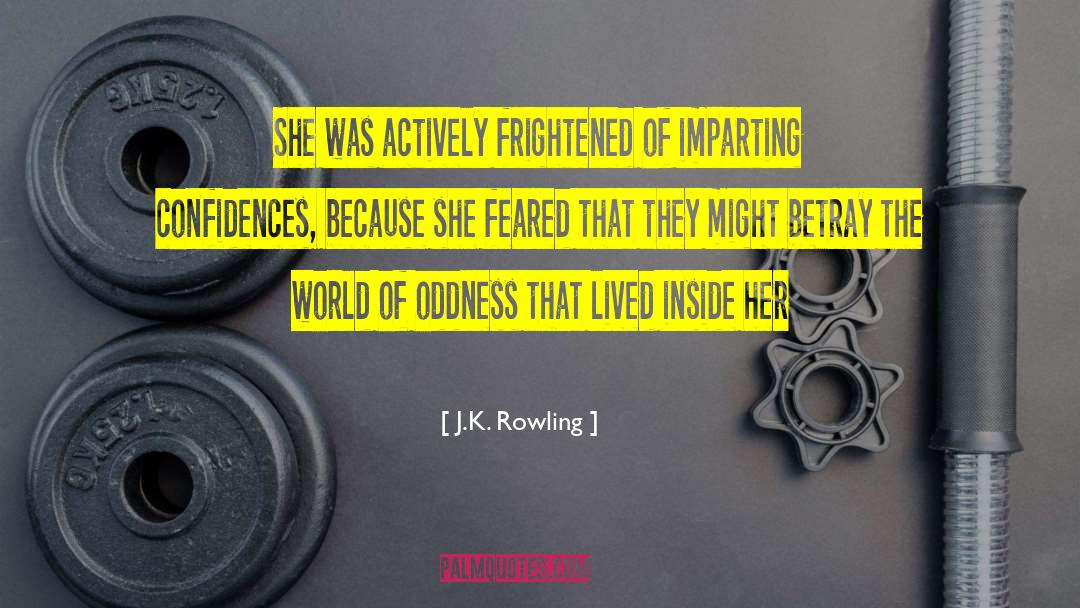 Oddness quotes by J.K. Rowling