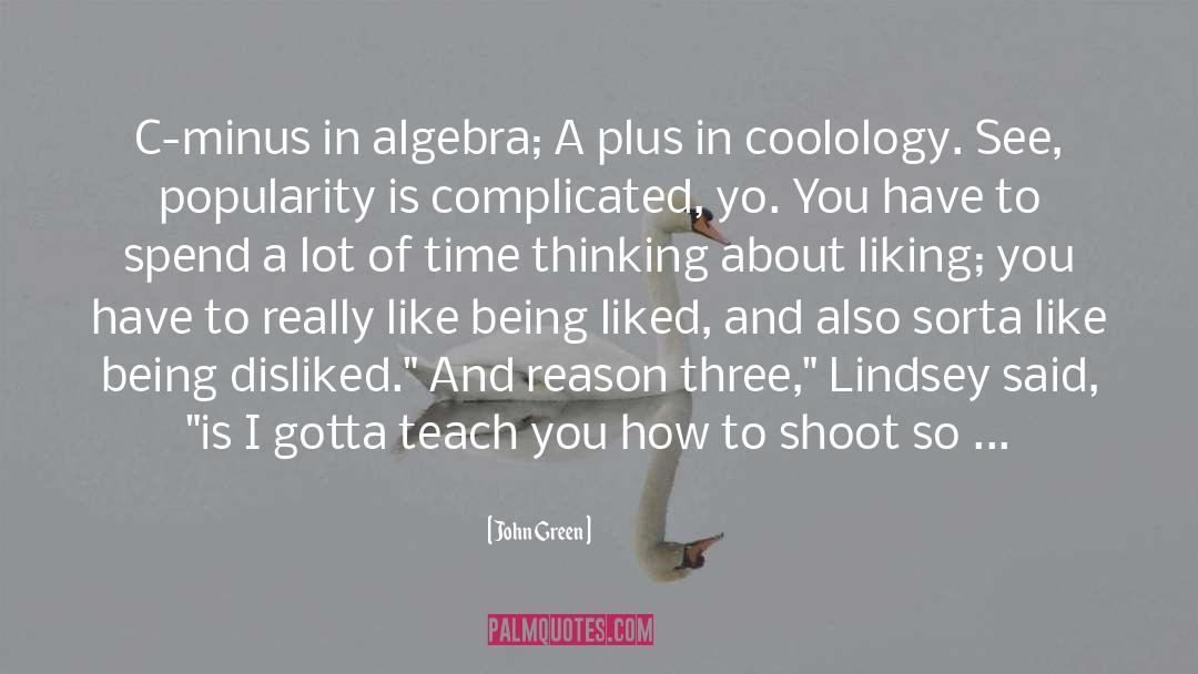 Ode To Algebra quotes by John Green