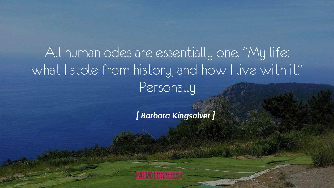 Odes quotes by Barbara Kingsolver