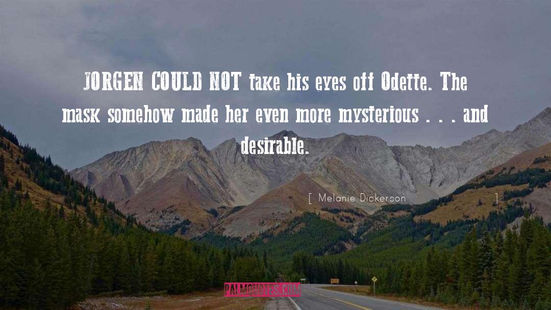 Odette quotes by Melanie Dickerson
