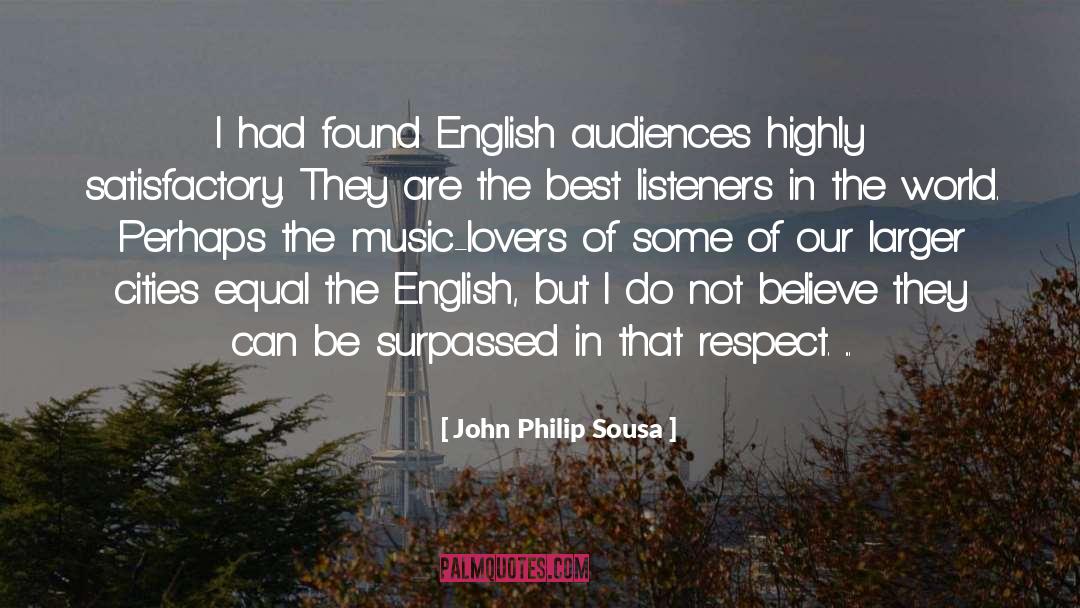 Odiando In English quotes by John Philip Sousa