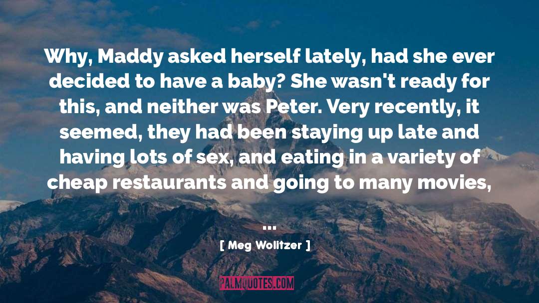 Odiem Restaurants quotes by Meg Wolitzer