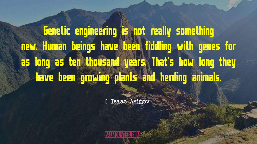 Odiferous Plants quotes by Isaac Asimov