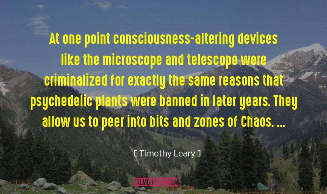 Odiferous Plants quotes by Timothy Leary