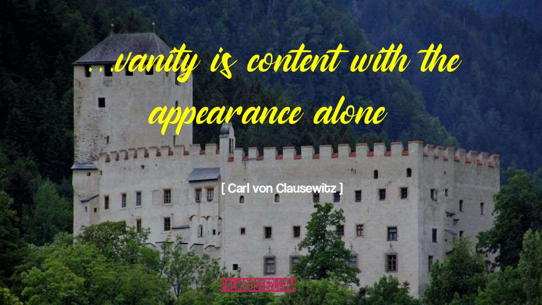 Odon Von Horvath quotes by Carl Von Clausewitz