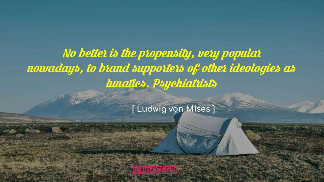 Odon Von Horvath quotes by Ludwig Von Mises