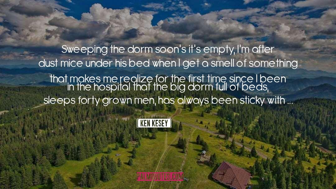 Odor quotes by Ken Kesey