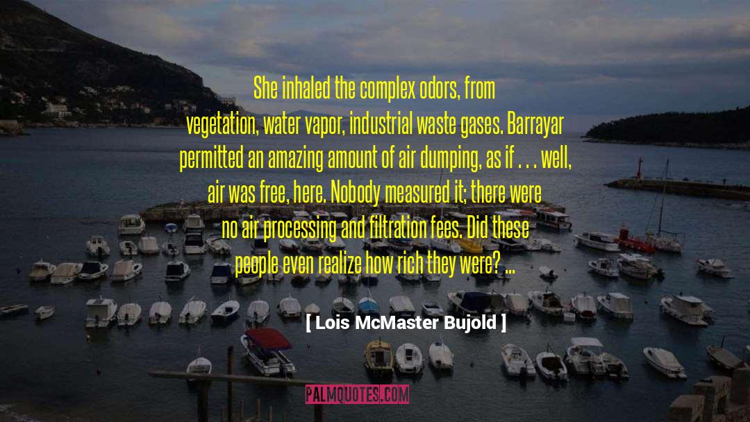 Odors quotes by Lois McMaster Bujold