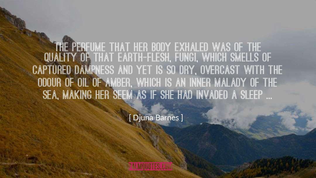 Odour quotes by Djuna Barnes