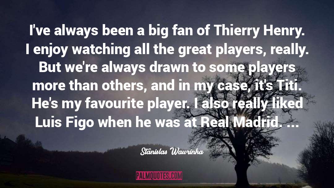 Odriozola Real Madrid quotes by Stanislas Wawrinka