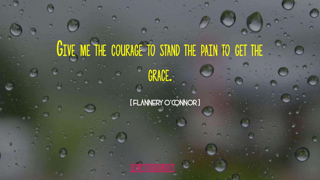 Odysseus Courage quotes by Flannery O'Connor