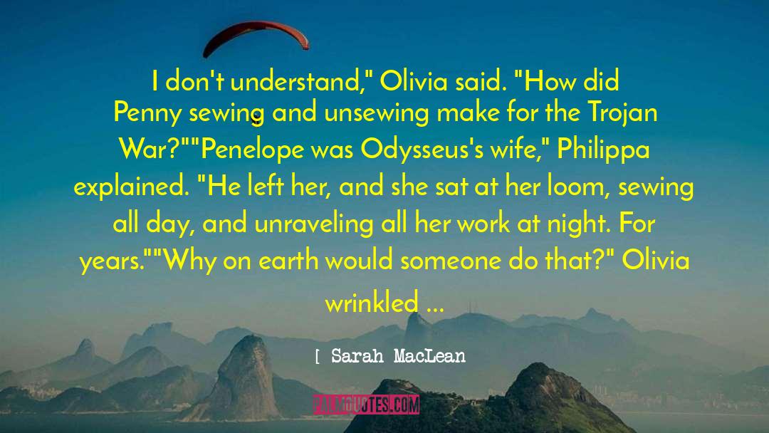 Odysseus quotes by Sarah MacLean