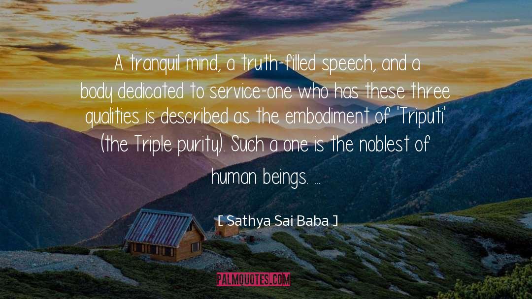 Odysseus Speech To Nausikaa quotes by Sathya Sai Baba