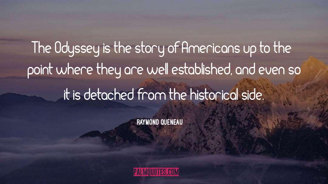 Odyssey quotes by Raymond Queneau