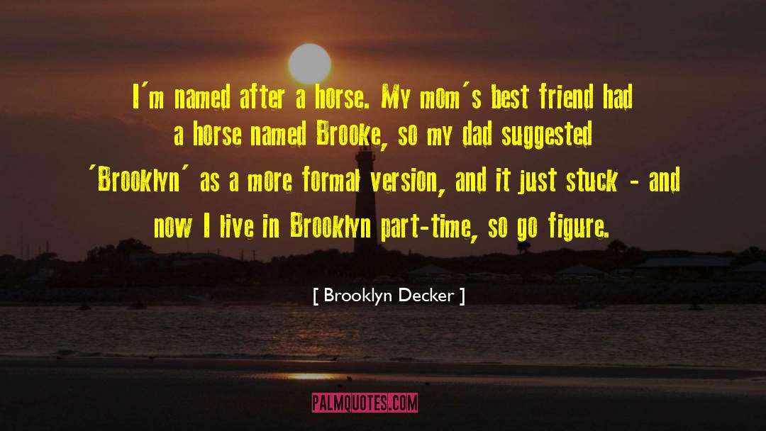 Oes Friendship quotes by Brooklyn Decker