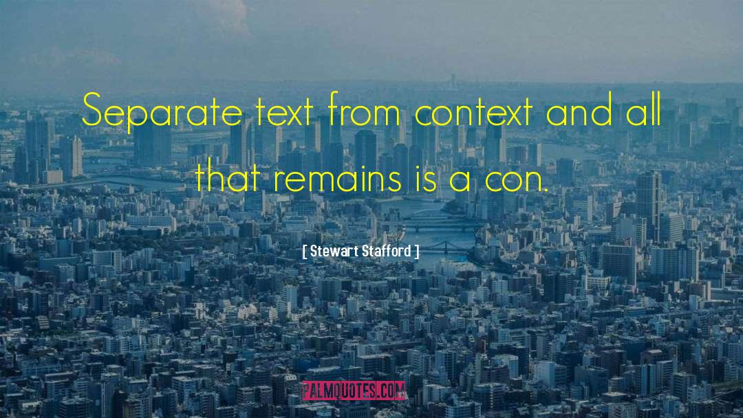 Of Context quotes by Stewart Stafford