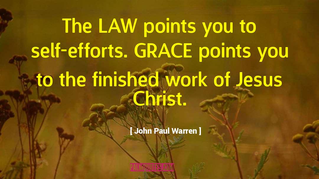 Of Jesus Christ quotes by John Paul Warren