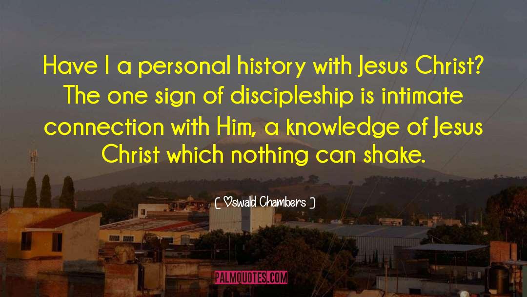 Of Jesus Christ quotes by Oswald Chambers